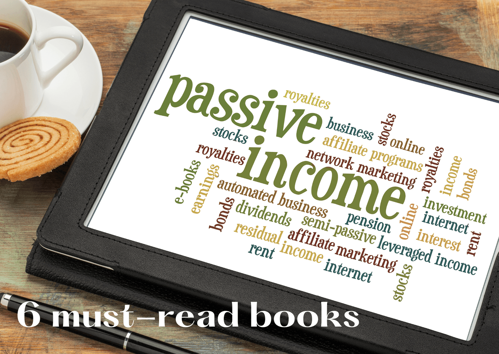 6 Best Books on Passive Income and Affiliate Marketing